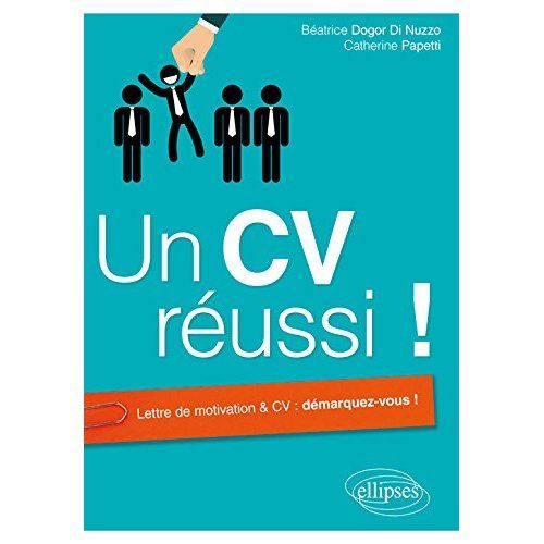 Emprunter Un CV réussi ! livre