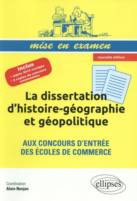 Emprunter La dissertation d'histoire-géographie et géopolitique aux concours d'entrée des écoles de commerce livre