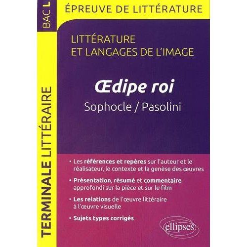 Emprunter Littérature et langages de l'image Tle L. Oedipe roi, Sophocle/Pasolini livre