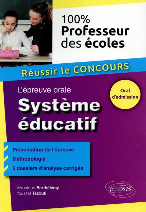 Emprunter L'épreuve orale : Le système éducatif livre