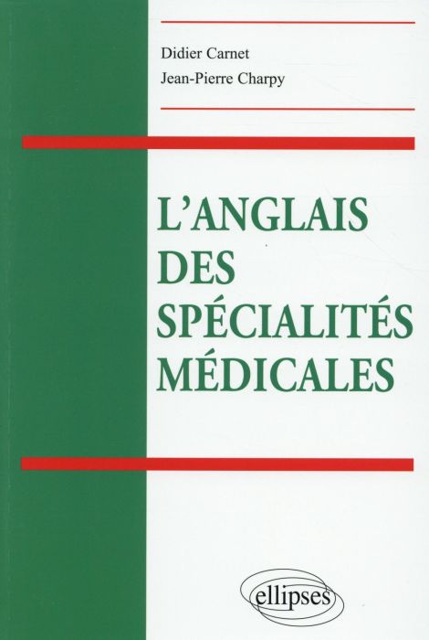 Emprunter L'anglais des spécialités médicales livre