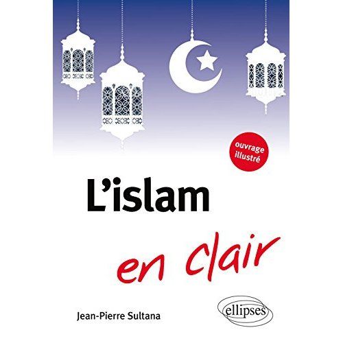 Emprunter L'islam en clair livre