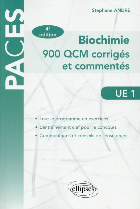 Emprunter Biochimie. 900 QCM corrigés et commentés UE1, 4e édition livre