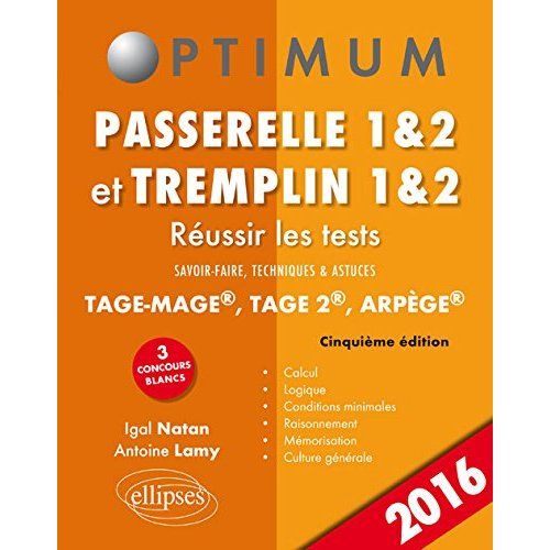 Emprunter Passerelle 1&2 et Tremplin 1&2. Savoir-faire, techniques et astuces TAGE-MAGE, TAGE 2, ARPEGE, 5e éd livre