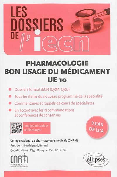 Emprunter Pharmacologie UE 10 - bon usage du médicament livre