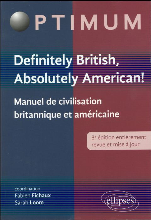 Emprunter Definitely British, Absolutely American ! Manuel de civilisation britannique et américaine, 3e éditi livre