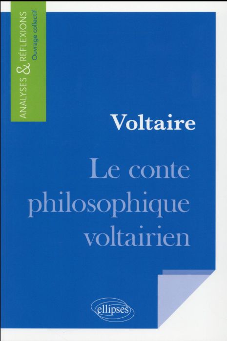 Emprunter Voltaire, Le conte philosophique voltairien livre