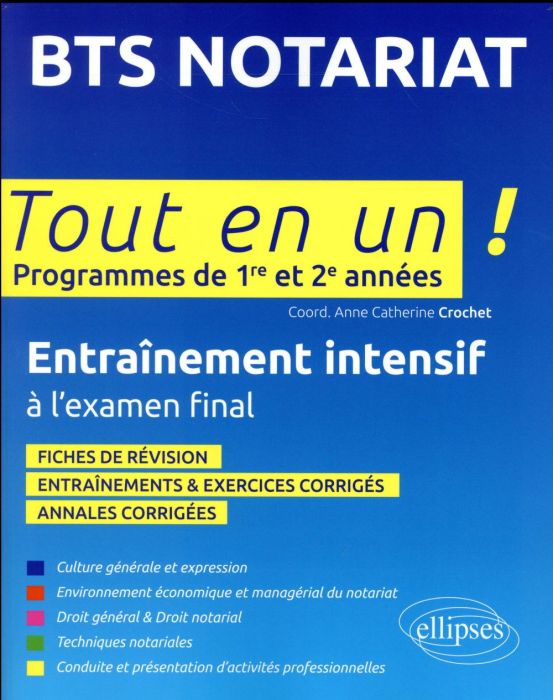 Emprunter BTS notariat Programmes de 1re et 2e années. Entraînement intensif à l'examen final livre