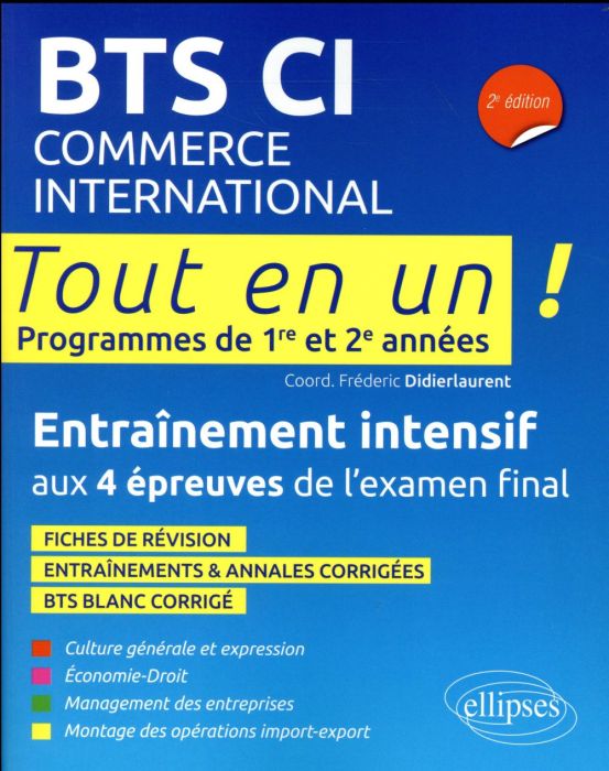 Emprunter BTS CI Commerce International . Tout en un, programmes de 1re et 2e années, 2e édition livre