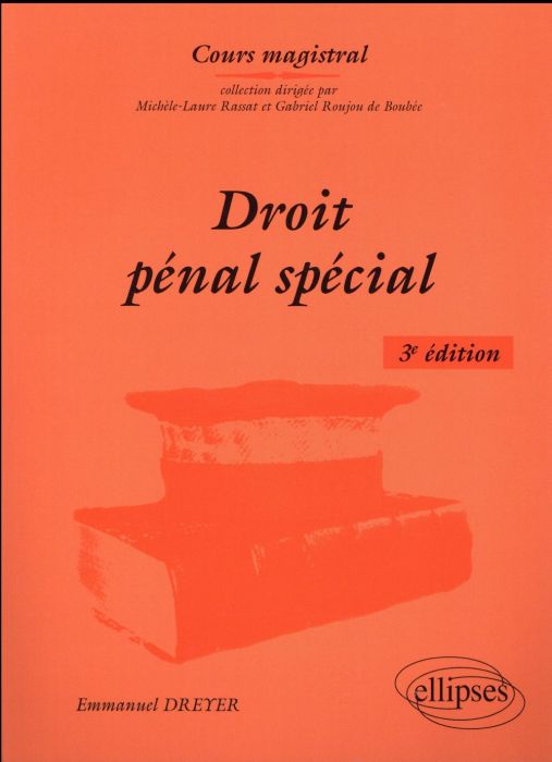 Emprunter Droit pénal spécial. 3e édition livre