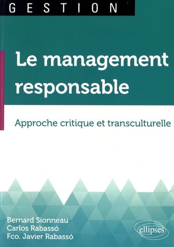 Emprunter Le management responsable. Approche critique et transculturelle livre