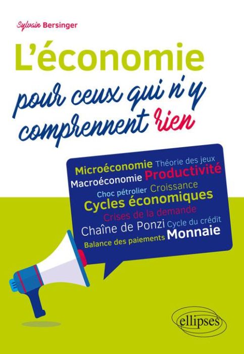 Emprunter L'économie pour ceux qui n'y comprennent rien livre