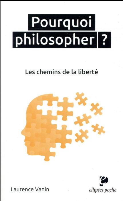 Emprunter Pourquoi philosopher ? Les chemins de la liberté livre