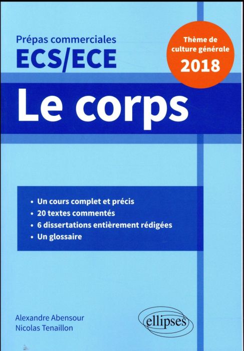 Emprunter Le corps. Thème de culture générale Prépas commerciales ECS/ECE 2018 livre