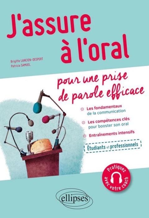 Emprunter J'assure à l'oral. Pour une prise de parole efficace livre