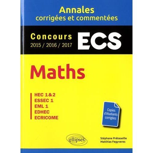 Emprunter Maths - ECS. HEC 1 & 2, ESSEC 1, EML 1, EDHEC, ECRICOME, Edition 2016-2017 livre