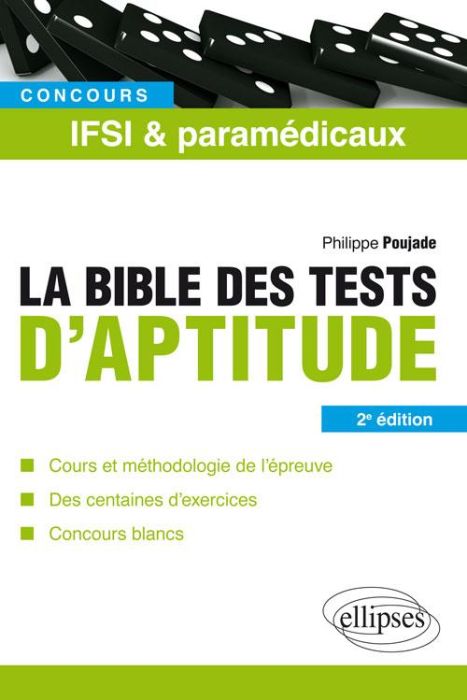 Emprunter La Bible des tests d'aptitude. Concours IFSI et paramédicaux, 2e édition livre