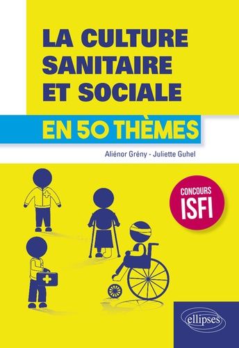 Emprunter La culture sanitaire et sociales en 50 thèmes livre