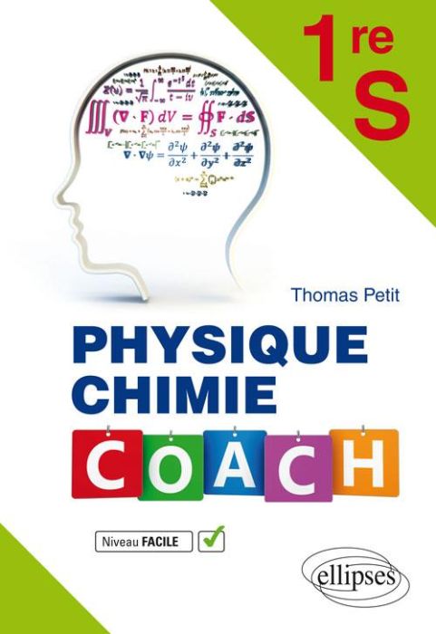 Emprunter Physique-Chimie 1re S. Niveau facile livre