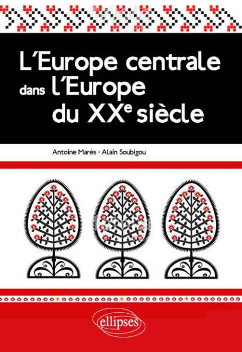 Emprunter L'Europe centrale dans l'Europe du XXe siècle livre