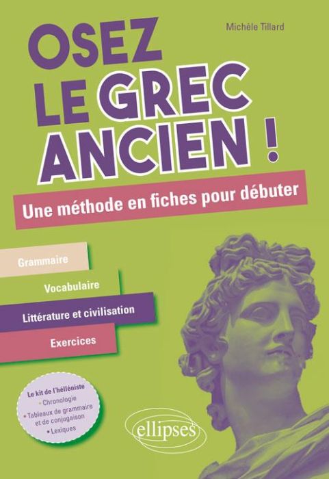 Emprunter Osez le grec ancien ! Une méthode en fiches pour débuter livre