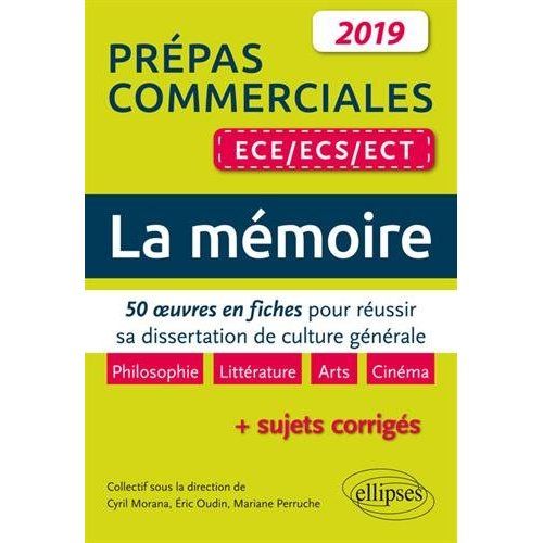 Emprunter La mémoire. 50 oeuvres en fiches pour réussir sa dissertation de culture générale. Prépas commercial livre