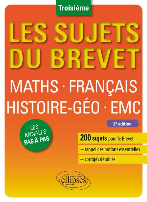 Emprunter Mathématiques, Français, Histoire-Géographie, EMC 3e. Nouveaux programmes et épreuves, 2e édition livre