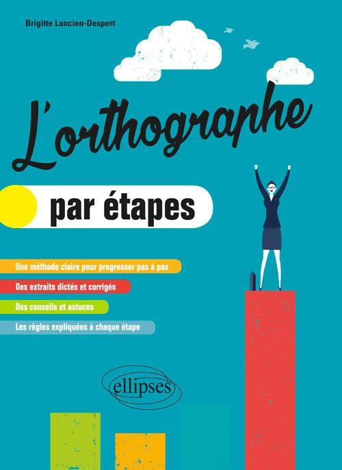 Emprunter L'orthographe par étapes livre