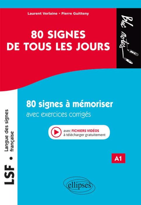 Emprunter LSF Langue des signes française 80 signes de tous les jours. 80 signes à mémoriser avec exercices co livre