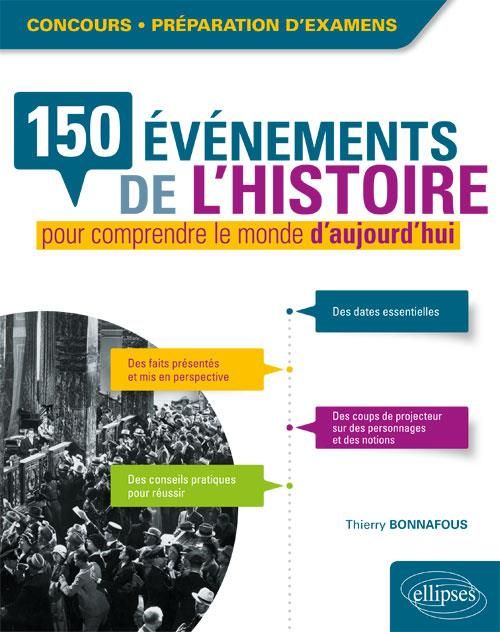 Emprunter 150 événements de l'histoire pour comprendre le monde d'aujourd'hui livre