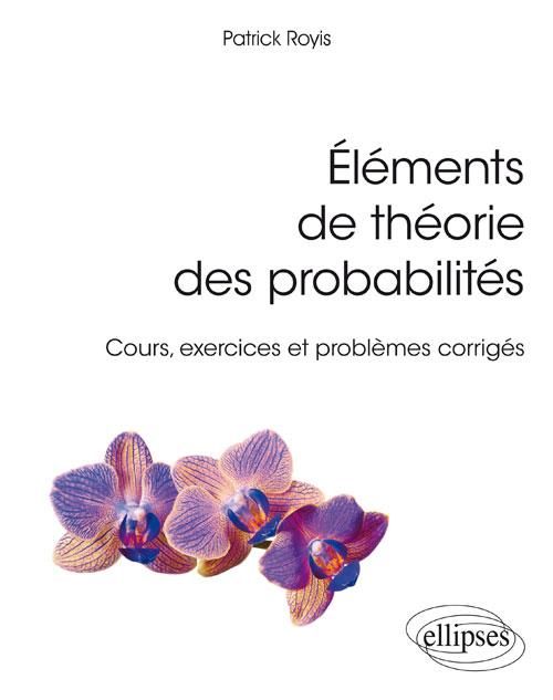 Emprunter Elements de théories des probabilités livre