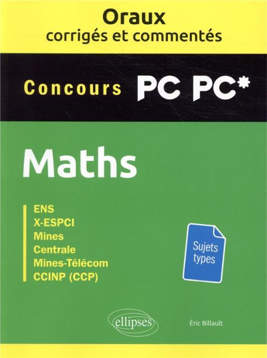 Emprunter Mathématiques PC-PC*. Oraux corrigés et commentés livre