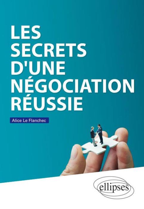 Emprunter Les secrets d'une négociation réussie livre