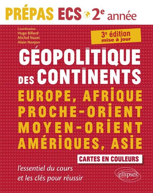 Emprunter Géopolitique des continents. Europe, Afrique, Proche-Orient, Moyen-Orient, Amériques, Asie - L'essen livre