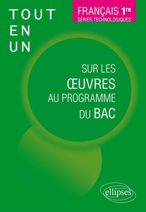 Emprunter Tout-en-un sur les oeuvres au programme du Bac Français 1re séries technologiques livre