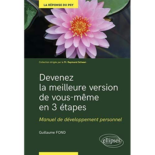 Emprunter Devenez la meilleure version de vous même en 3 étapes livre