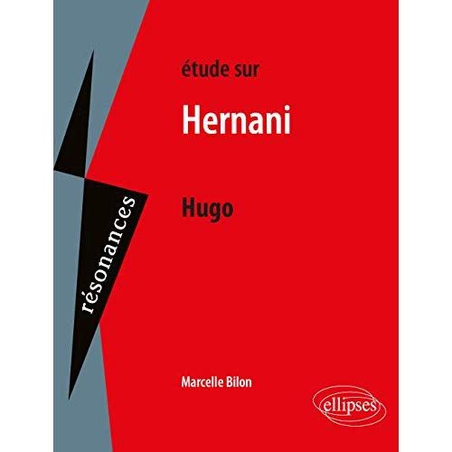 Emprunter Etudes sur Hernani, Hugo livre