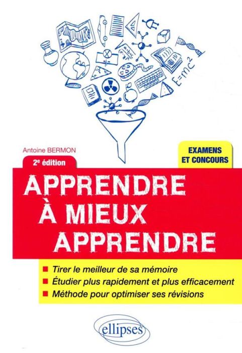 Emprunter Apprendre à mieux apprendre. Plus rapidement, plus facilement, pour révéler votre vrai potentiel et livre