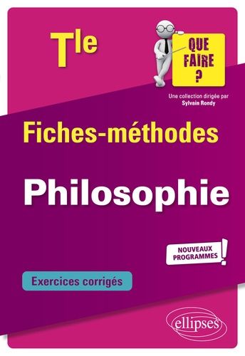 Emprunter Philosophie Tle. Fiches-méthodes. Nouveaux programmes, Edition 2020 livre