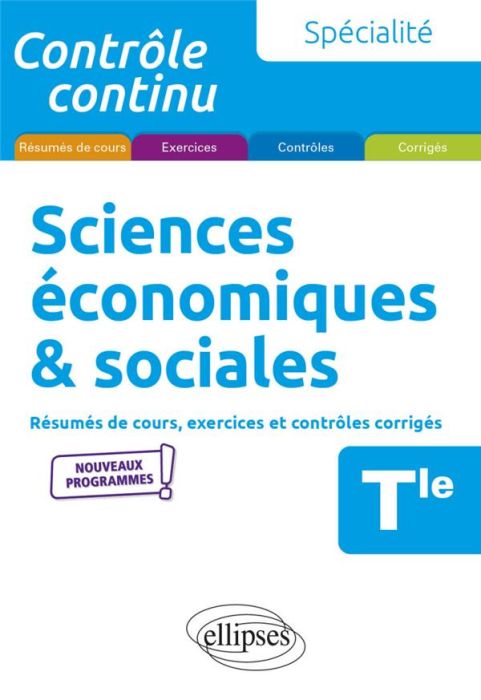 Emprunter Spécialité Sciences économiques & sociales Tle. Résumés de cours, exercices et contrôles corrigés, 2 livre