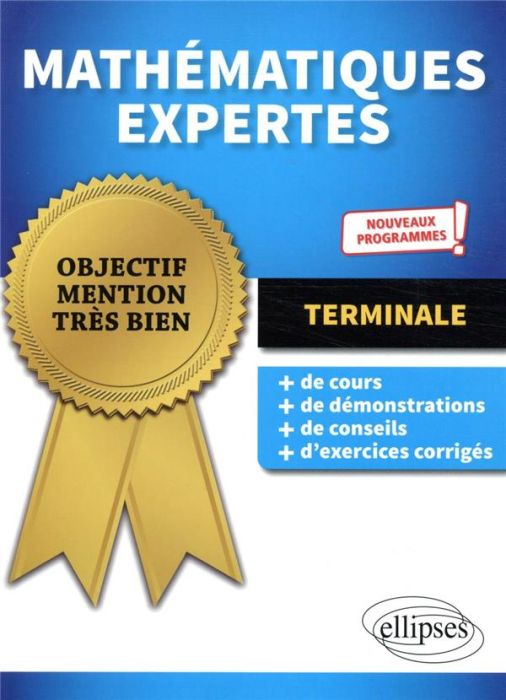 Emprunter MATHEMATIQUES EXPERTES - TERMINALE - NOUVEAUX PROGRAMMES livre