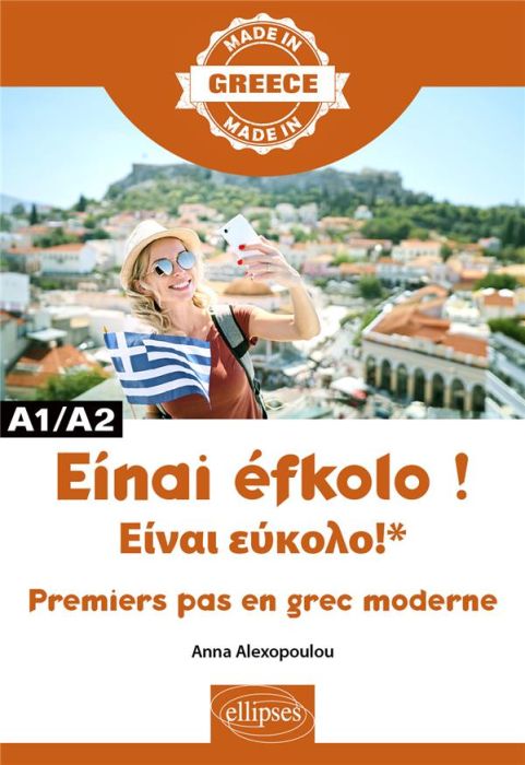 Emprunter Eínai éfkolo! ???a? e?????!*. Premiers pas en grec moderne livre