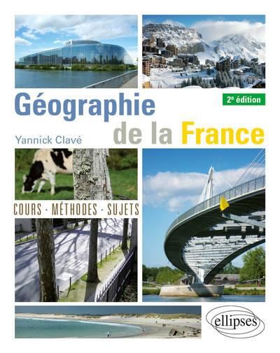 Emprunter Géographie de la France. 2e édition livre