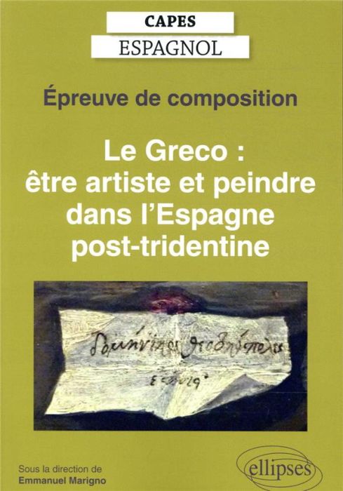 Emprunter Le Greco : être artiste et peindre dans l'Espagne post-tridentine. Epreuve de composition, Edition 2 livre