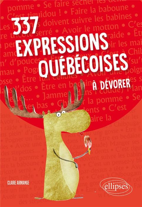 Emprunter 337 expressions québécoises à dévorer livre