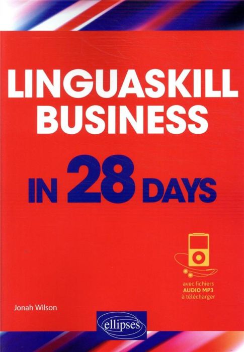 Emprunter LINGUASKILL BUSINESS IN 28 DAYS livre