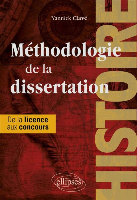 Emprunter Méthodologie de la dissertation en histoire. Classes préparatoires, licence, concours livre