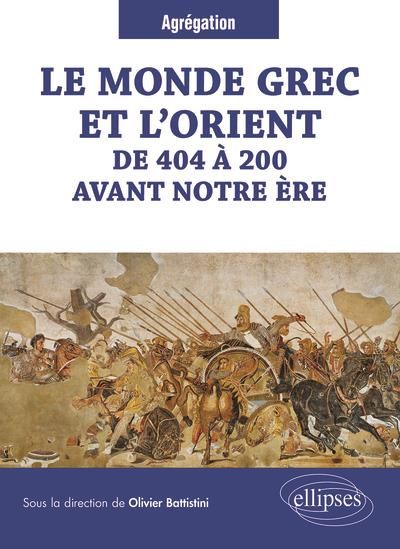 Emprunter Le monde grec et l'Orient de 404 à 200 avant notre ère livre