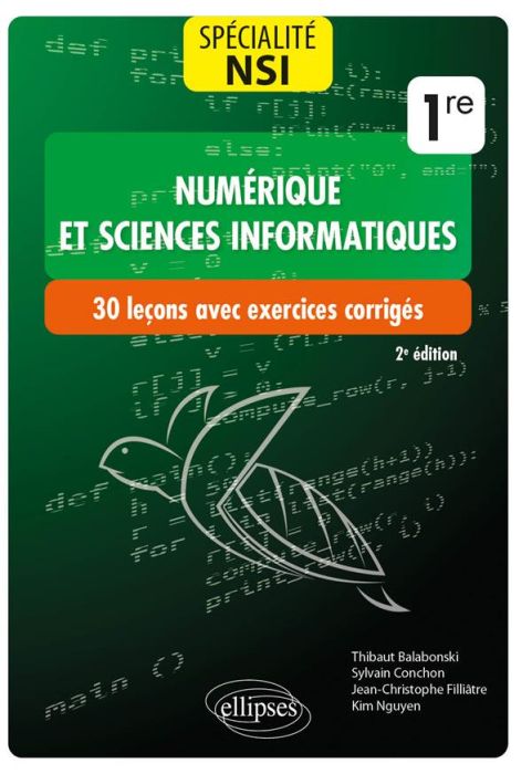 Emprunter Numérique et sciences informatiques, Spécialité NSI 1re. 30 leçons avec exercices corrigés, 2e éditi livre