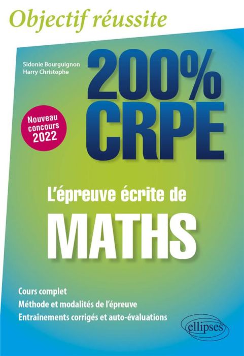 Emprunter L'épreuve écrite de maths. Edition 2022 livre